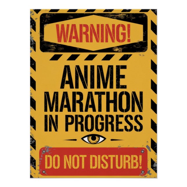 Poster "Anime Marathon In Progress | Do Not Disturb" (Devant)