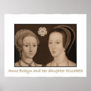 Poster Anne Boleyn et sa fille Elizabeth