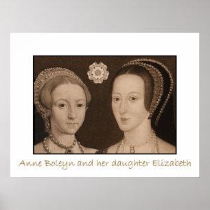 Poster Anne Boleyn et sa fille Elizabeth