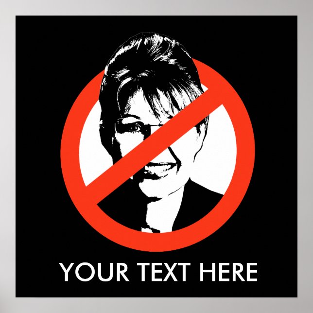 Poster anti-Palin / Texte personnalisé (Devant)