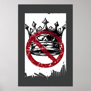 Poster anti-roi - Grunge Crown Protest Art