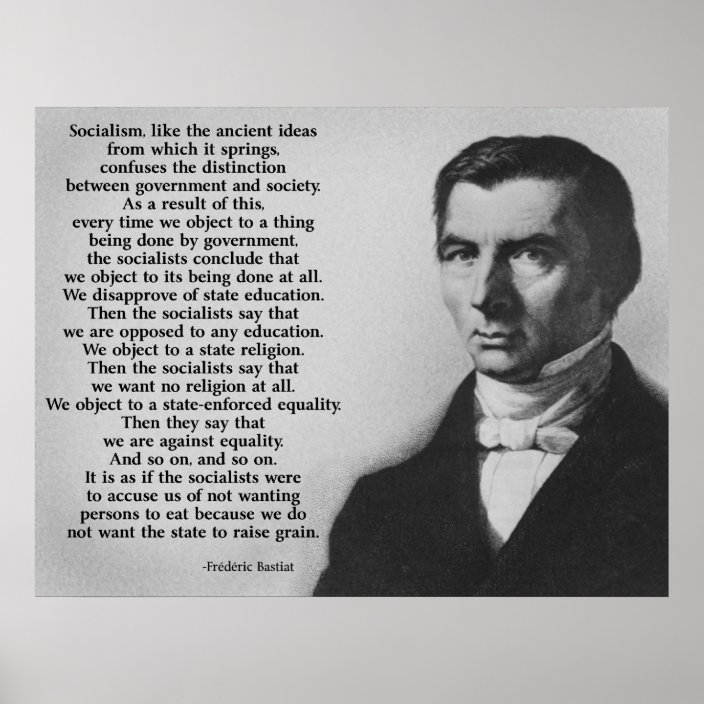 Poster AntiSocialisme de Frederic Bastiat Zazzle.fr