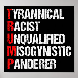 Poster Anti Trump Funny Acronym