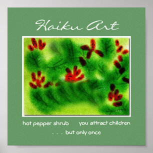Poster Arbuste à poivre chaud Haiku Art Imprimer