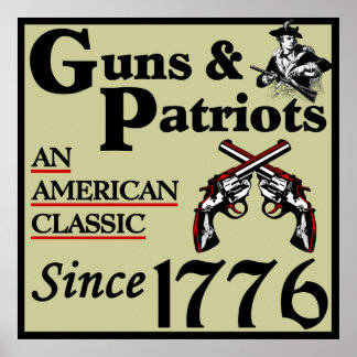 Poster Armes à feu et patriotes