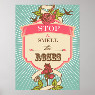 Poster Arrêtez et sentez l'affiche inspirationnelle de la