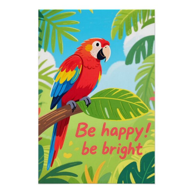 Poster Art de citation joyeuse de perroquet tropical (Devant)