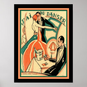 Poster Art Déco "J'ai Vu Danser" 12x16