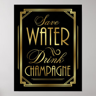Poster Art Deco SAVE WATER DRINK CHAMPAGNE Sign Print
