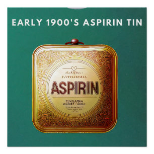 Poster Aspirin Tin du début des années 1900