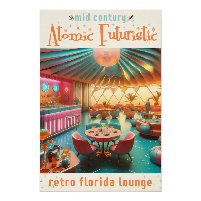 Poster Atomic Futuristic Retro Florida Lounge (Devant)