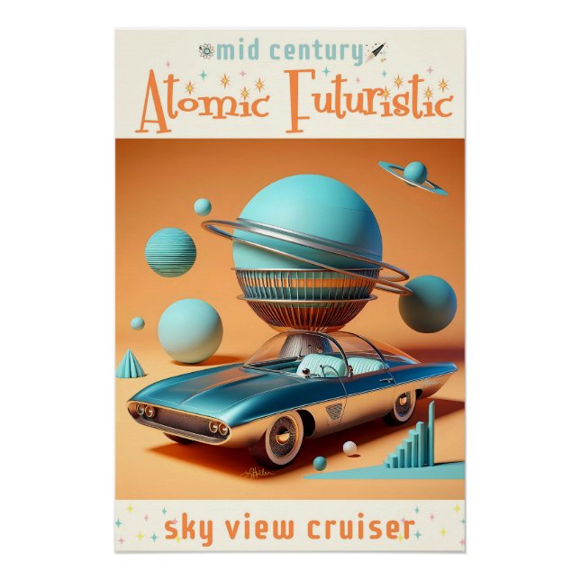 Poster Atomic Futuristic Sky View Cruiser Car  (Devant)