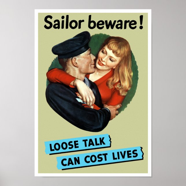 Poster Attention au marin - Lose Talk peut coûter des vie (Devant)