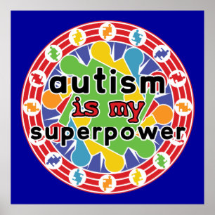 Poster Autism is My Super Power