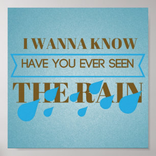 Poster Avez-vous déjà vu l'affiche de la pluie Artsy