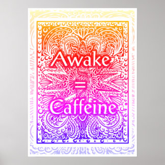 Poster Awake=Caféine - Citation positive