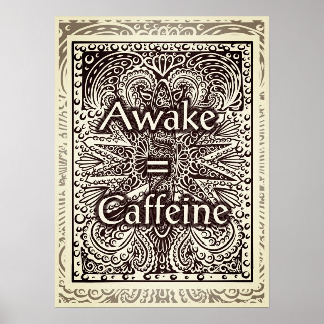 Poster Awake=Caféine - Citation positive (Devant)