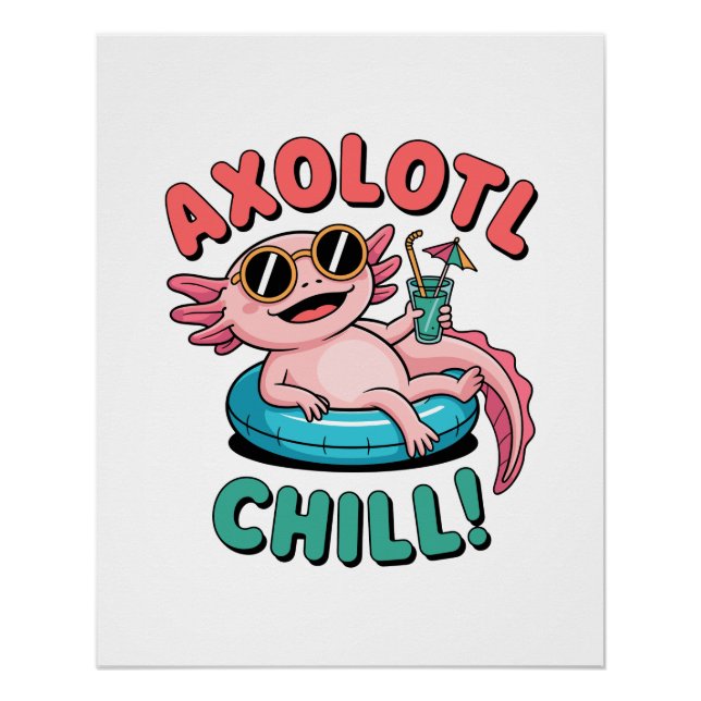 Poster Axolotl Chill ! – Axolotl d'été cool (Devant)