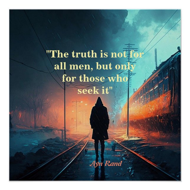 Poster Ayn Rand Cite Sur La Vérité (Image De John Galt) (Devant)