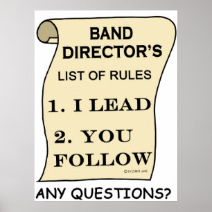 Poster Band Director's List Of Rules