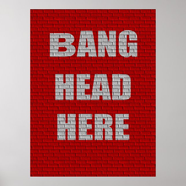 Poster Bang Head Here Office Humour (Devant)