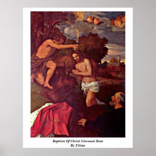 Poster Baptême de RAM du Christ Giovanni par Titian