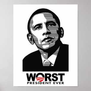 Poster Barack Obama a toujours été le pire président