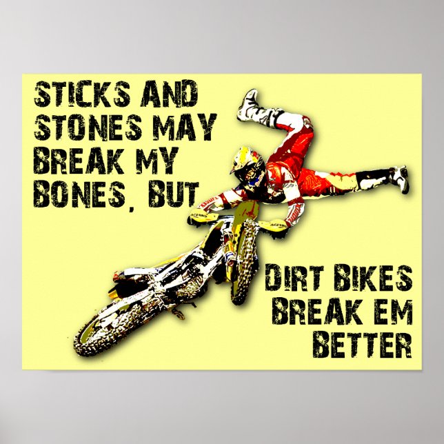 Poster Bâtons Et Pierres Vélo De Chemise Motocross Drôle  (Devant)