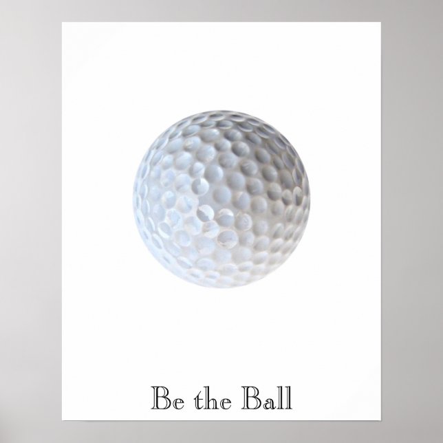 Poster Be the Ball Motivational Golf (Devant)
