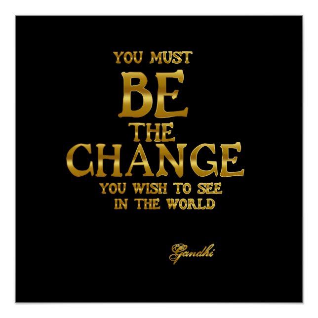 Poster Be The Change - Citation Gandhi Inspirational Acti (Devant)