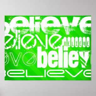 Poster Believe; Neon Green Stripes
