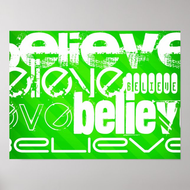 Poster Believe; Neon Green Stripes (Devant)