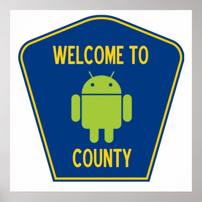 Poster Bienvenue Dans Android Comté (Bogue Droid Sign) (Devant)