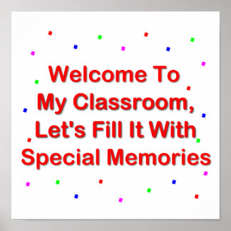 Poster Bienvenue Dans Ma Classe; Remplissez-La De Souveni