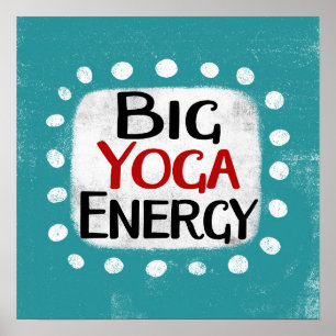 Poster Big Yoga Energy Poster Wall Art