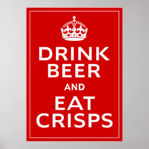 Poster Boire de la bière et manger des croustilles ~ Brit