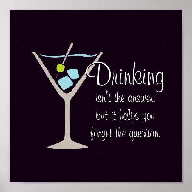 Poster Boire n'est pas la réponse (Devant)