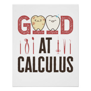 Poster Bon à Calculus Funny Dental Hygienist RDH