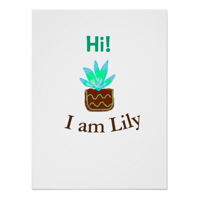 Poster Bonjour Je suis Lily cactus succulent ajouter nom  (Devant)