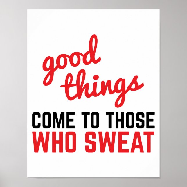 Poster Bonne Chose Venir Citation Gym Sweat (Devant)
