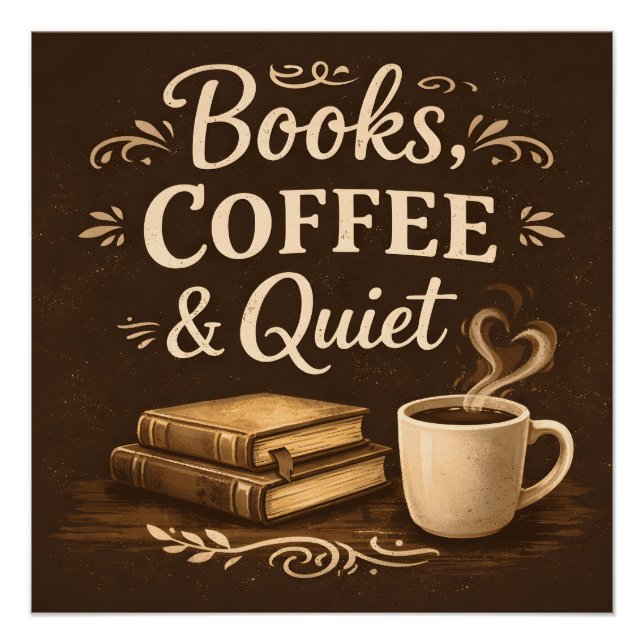 Poster Books, Coffee & Quiet – Dark Academia Book Lover (Devant)