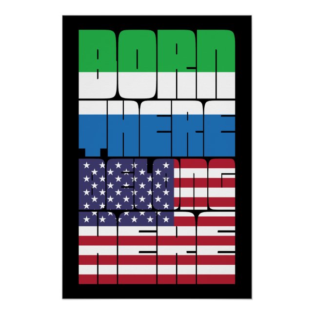 Poster Born Sierra Leone Belong American (Devant)