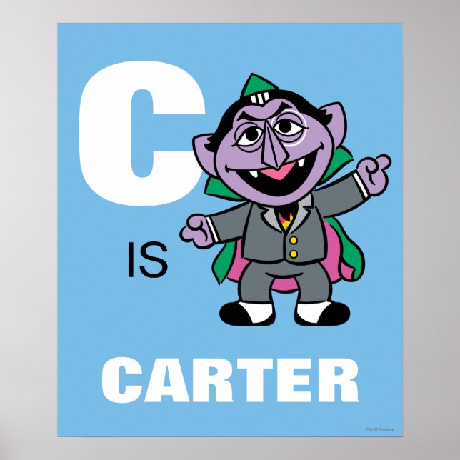 Poster C est pour le comte von Count | Ajoutez votre nom (Devant)