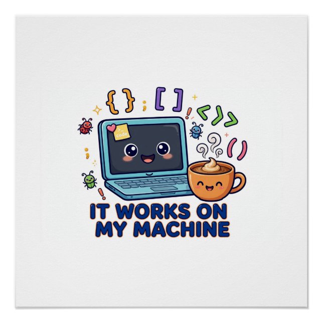 Poster Ça Marche Sur Ma Machine Drôle Programmeur Dévelop (Devant)