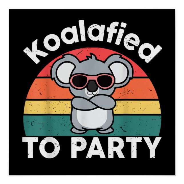 Poster Cadeau de conception de koala drôle Koalafied mign (Devant)