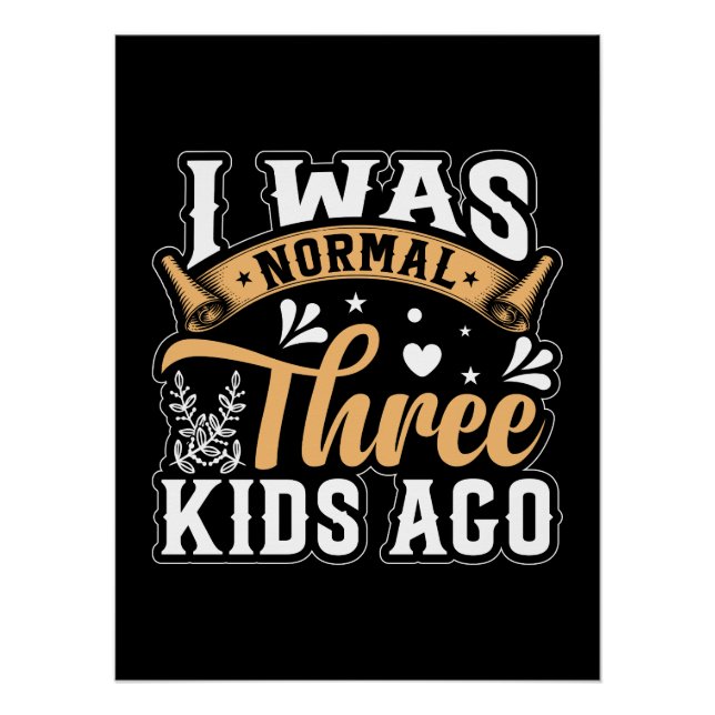 Poster Cadeau de la fête des mères | J'Étais Normal Il Y  (Devant)