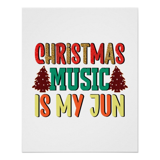 Poster Cadeau de Noël | La Musique De Noël Est Mon Jun (Devant)