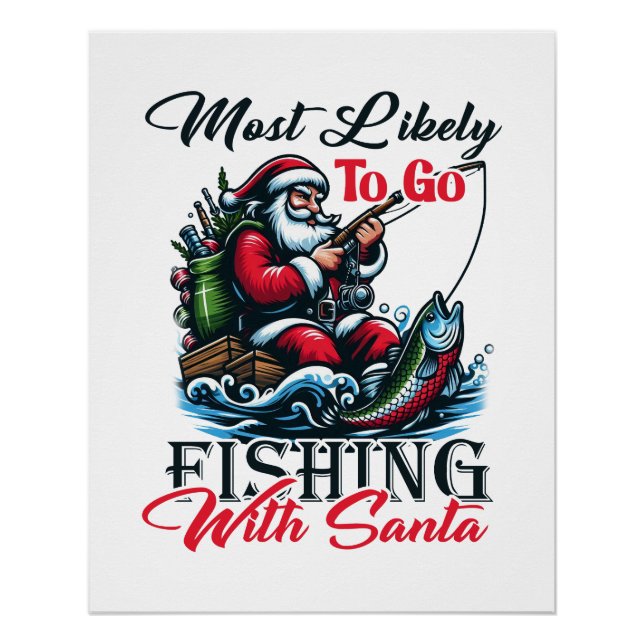 Poster Cadeau De Noël Les Plus Susceptibles D'Aller Pêche (Devant)