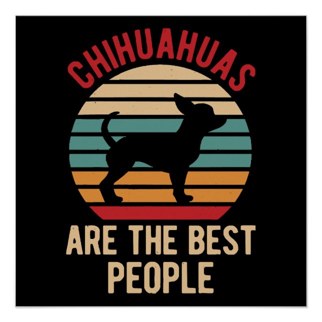 Poster Cadeaux de chiens Chihuahua drôles (Devant)