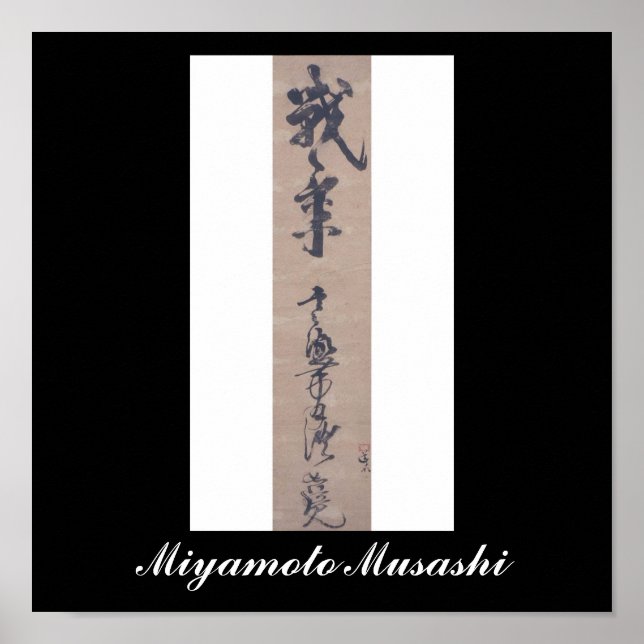 Poster Calligraphie écrite par Miyamoto Musashi, c. Année (Devant)